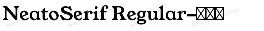 NeatoSerif Regular字体转换